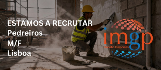 Pedreiros (M/F) &mdash; Lisboa